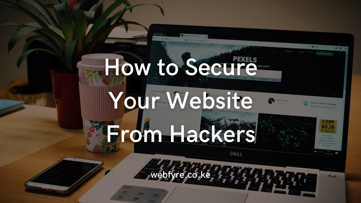How to Secure Your Website From Hackers