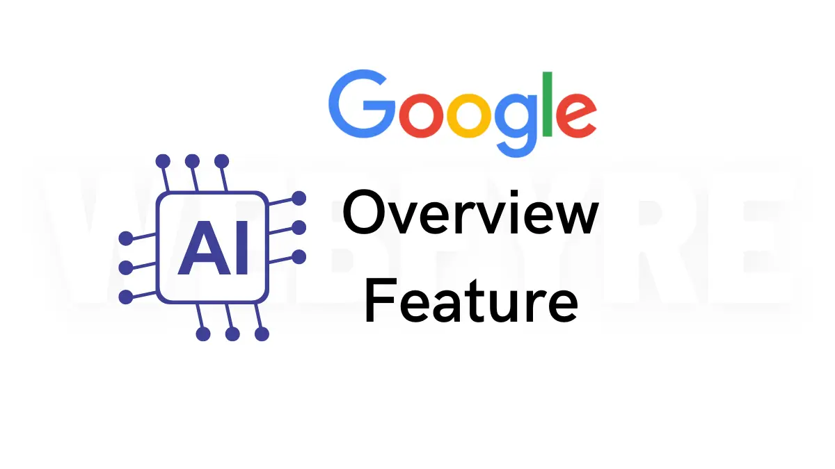 Google AI Overview Feature