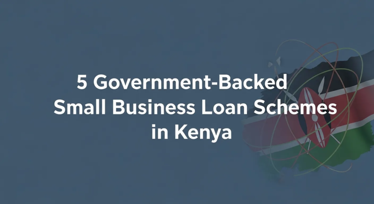 government-backed small business loan schemes Kenya